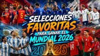 Las cinco selecciones favoritas del Mundial 2026