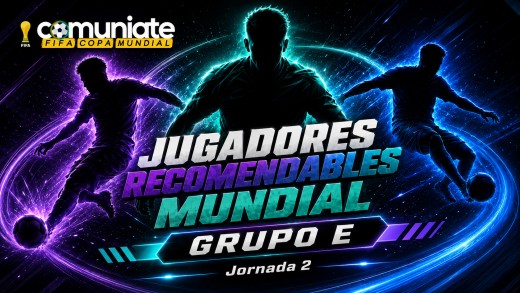 Jugadores recomendables para la jornada 2 del grupo E Jugadores recomendables para la jornada 2 del grupo E