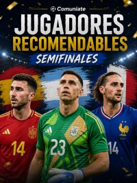 Jugadores recomenables para semifinales