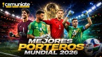 Los mejores porteros para este Mundial 2026