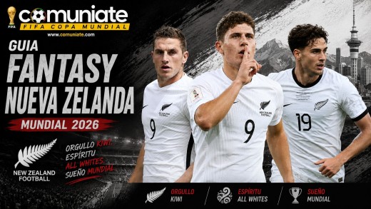 Guía Fantasy de la plantilla, alineación tipo y recomendables de Nueva Zelanda para el Mundial 2026.