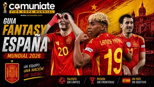 Guía Fantasy de la plantilla, alineación tipo y recomendables de España para el Mundial 2026.