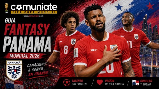 Guía Fantasy de la plantilla, alineación tipo y recomendables de Panamá para el Mundial 2026.