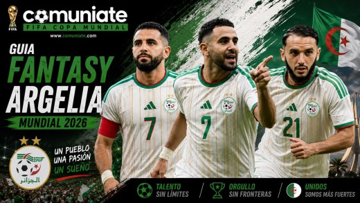 Guía Fantasy de la plantilla, alineación tipo y recomendables de Argelia para el Mundial 2026. Guía Fantasy de la plantilla, alineación tipo y recomendables de Argelia para el Mundial 2026.