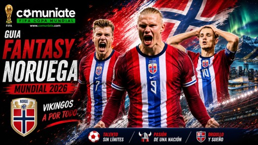 Guía Fantasy de la plantilla, alineación tipo y recomendables de Noruega para el Mundial 2026. Guía Fantasy de la plantilla, alineación tipo y recomendables de Noruega para el Mundial 2026.